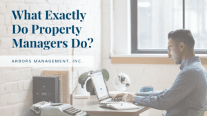 Blog Photo - What Exactly Do Property Managers Do (2)