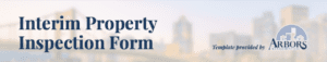 Interim Property Inspection Form