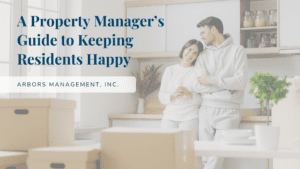 Blog post header photo with a couple in their home, titled "A Property Manager's Guide to Keeping Residents Happy"