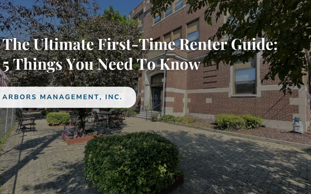 The Ultimate First-Time Renter Guide: 5 Things You Need To Know