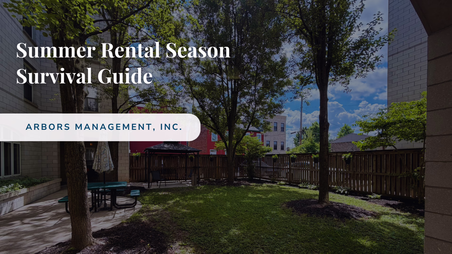Summer Rental Season Survival Guide